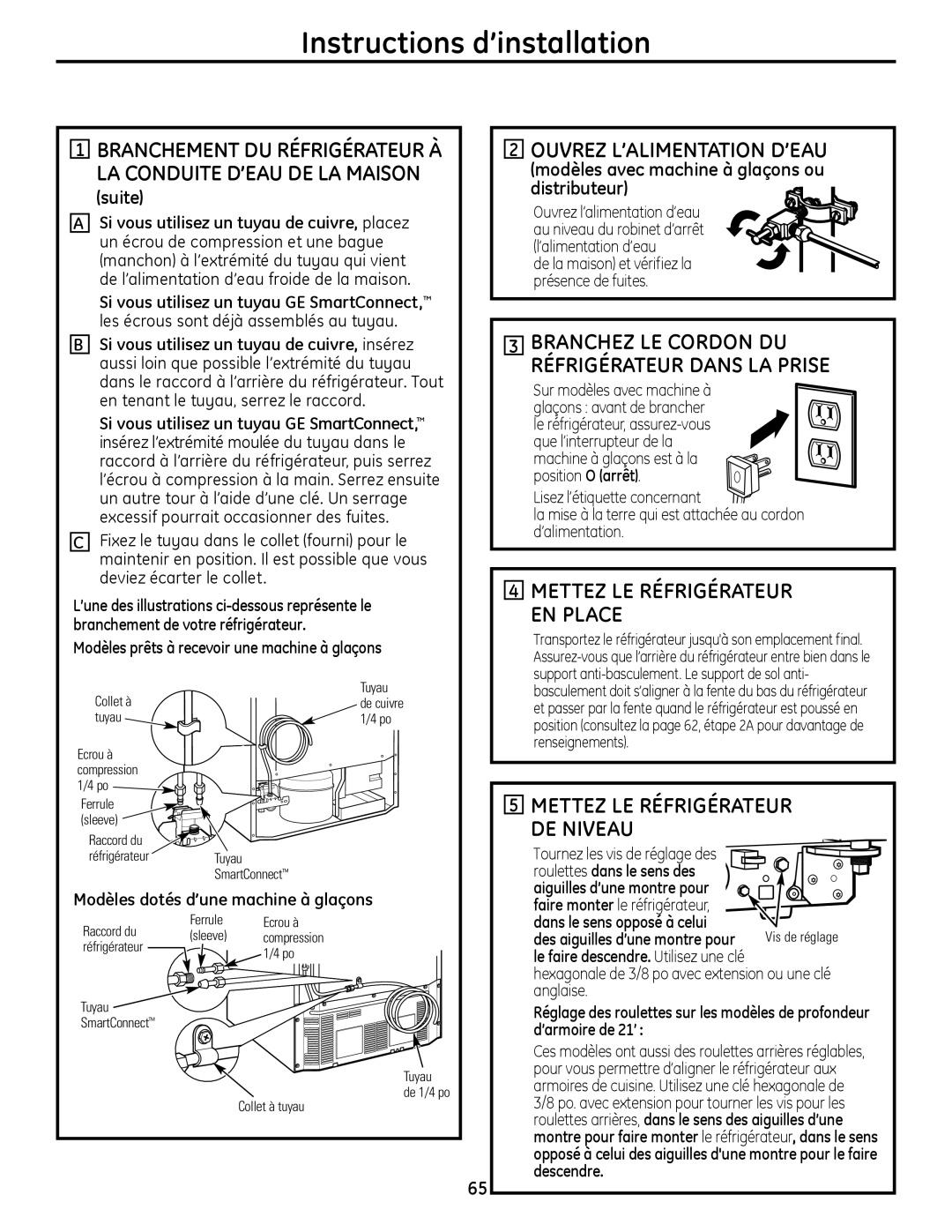 GE 200D9366P019 installation instructions Ouvrez L’ALIMENTATION D’EAU, Mettez LE RéFRIGéRATEUR, EN Place, DE Niveau 