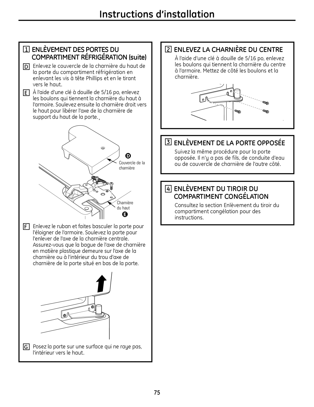 GE 200D9366P019 installation instructions Enlevez LA Charnière DU Centre, Enlèvement DE LA Porte OPPOSéE 