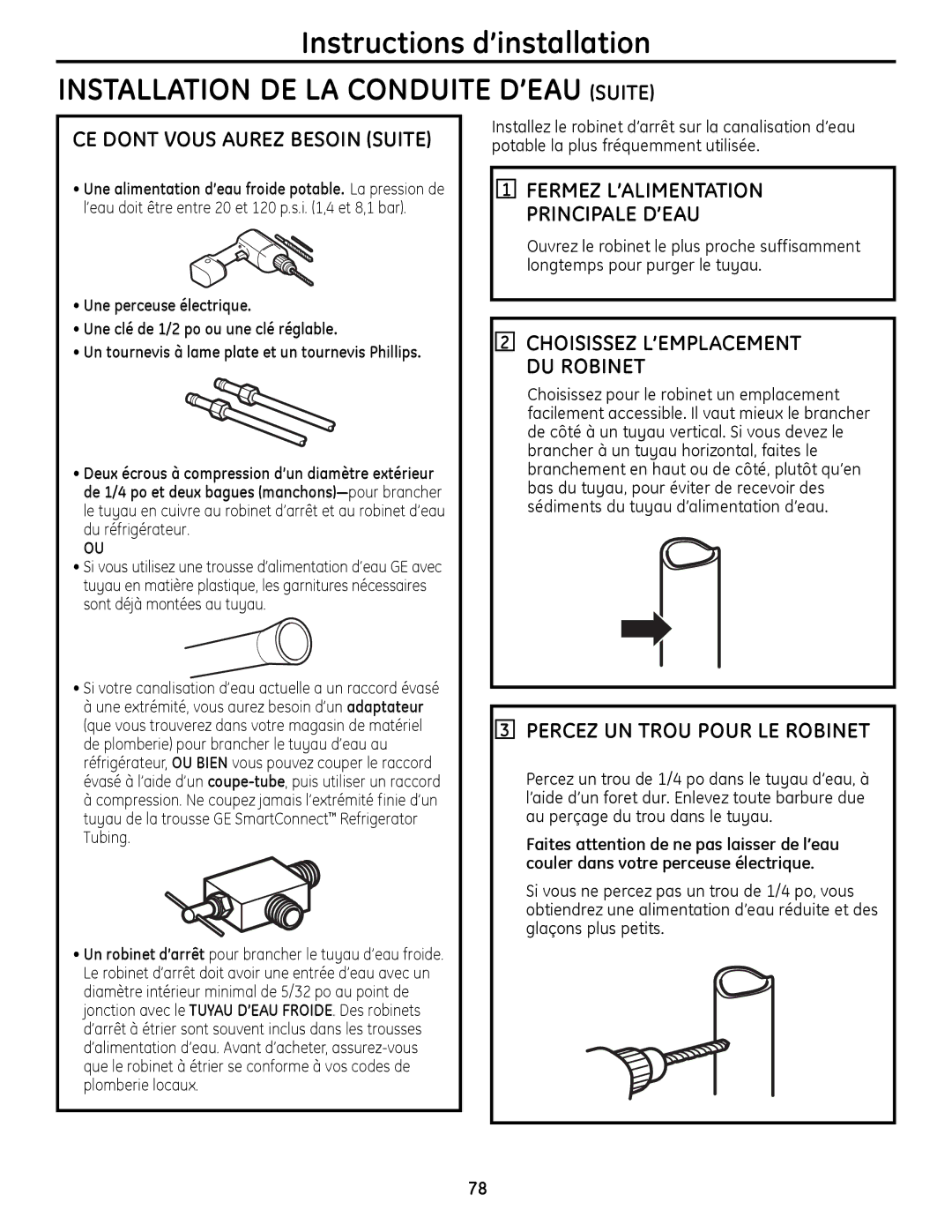 GE 200D9366P019 Installation DE LA Conduite D’EAU Suite, Percez UN Trou Pour LE Robinet, CE Dont Vous Aurez Besoin Suite 