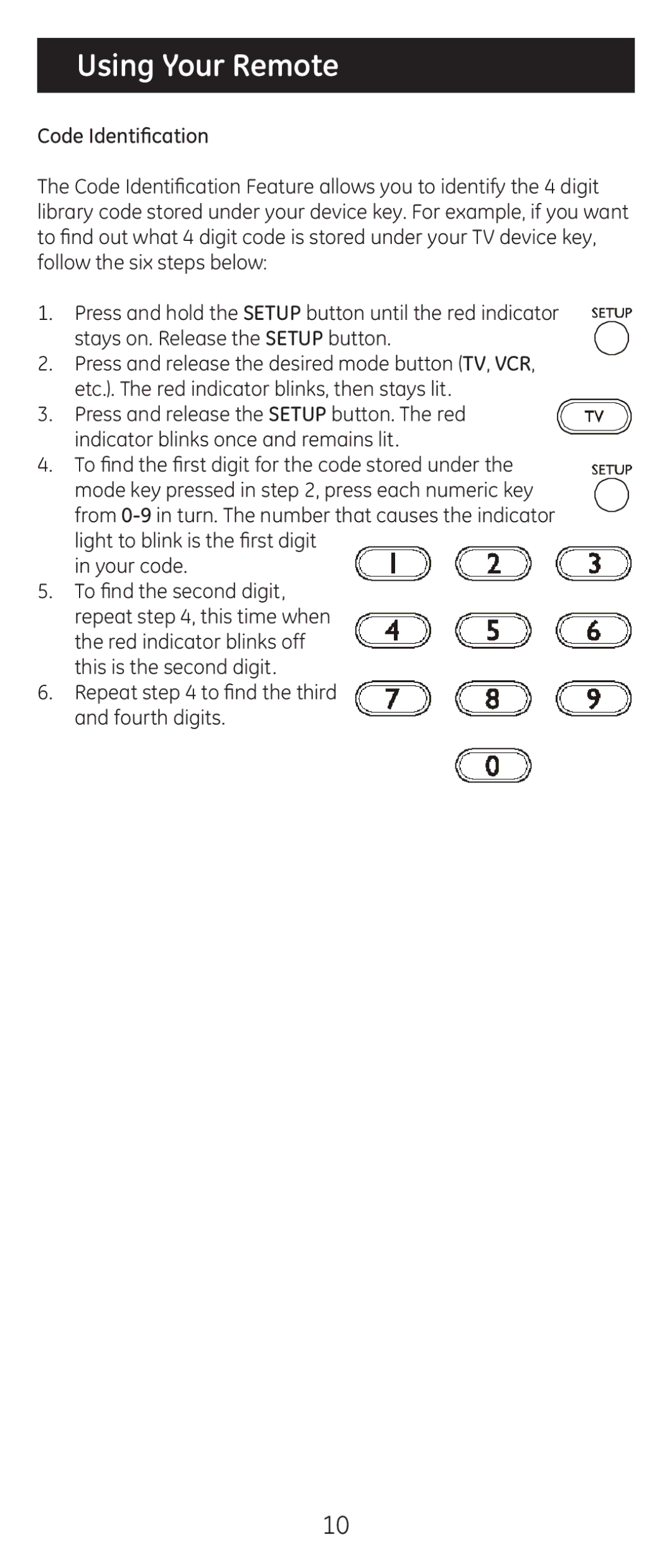 GE 20309 instruction manual Using Your Remote 