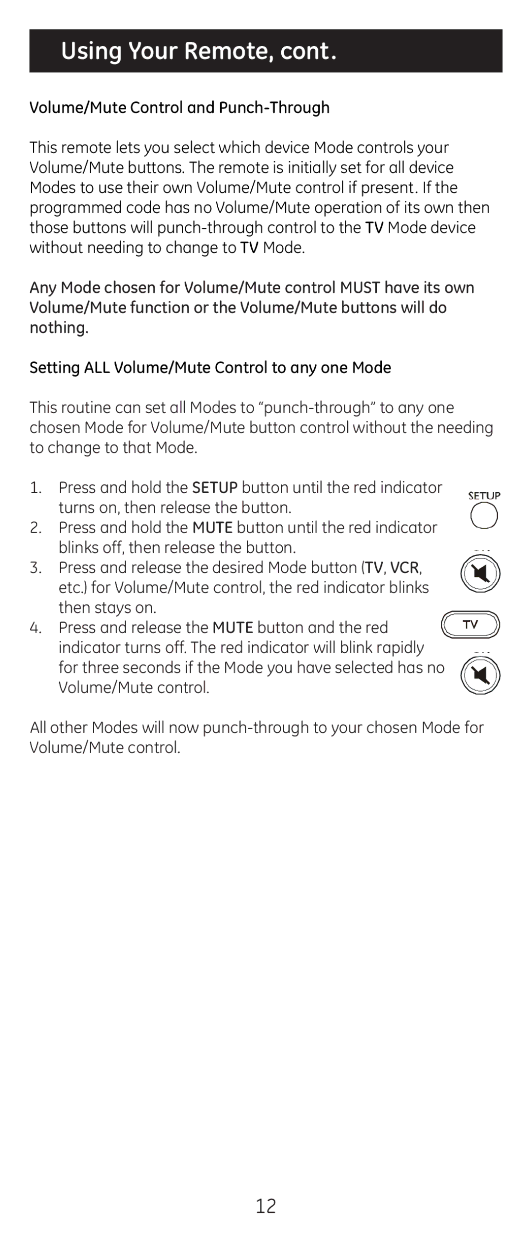 GE 20309 instruction manual Using Your Remote 