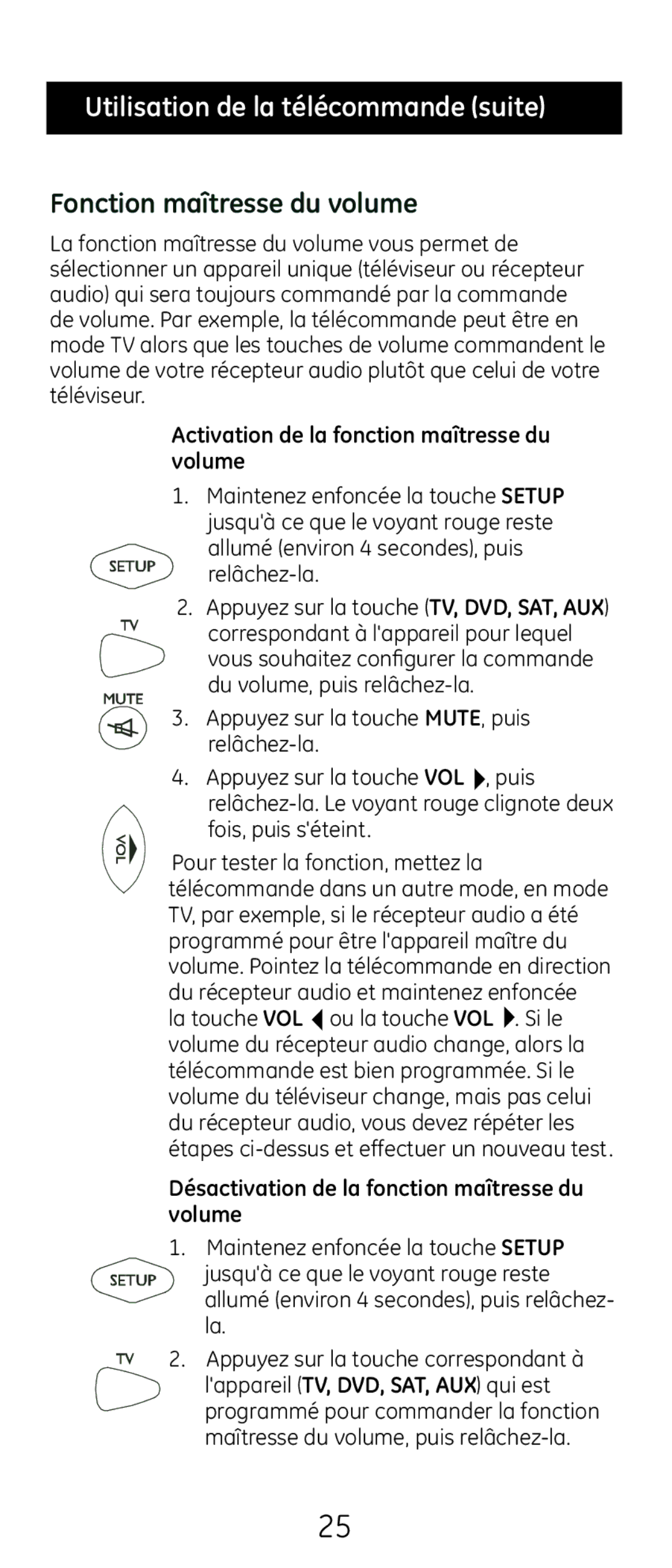 GE 20621 instruction manual Utilisation de la télécommande suite, Fonction maîtresse du volume 