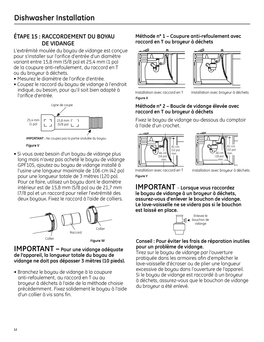 GE 206C1559P195 installation instructions Étape 15 Raccordement DU Boyau DE Vidange, Figure W 