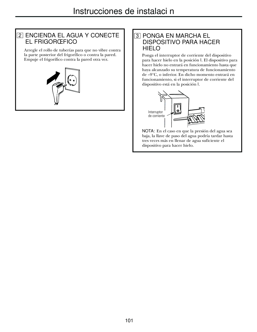 GE 21, 23, 25, 27, 29 installation instructions Encienda EL Agua Y Conecte EL Frigorífico, Hielo 