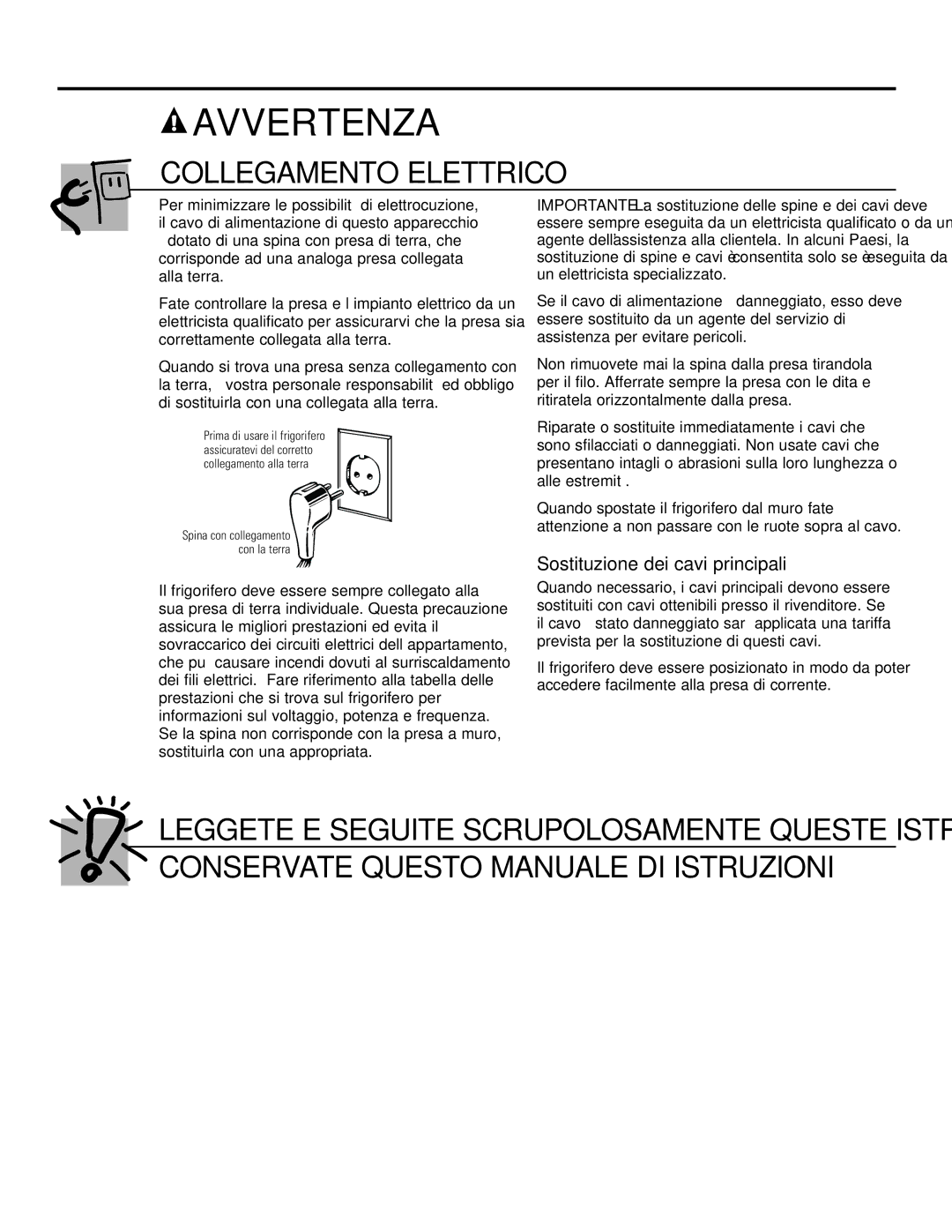 GE 21, 23, 25, 27, 29 installation instructions Collegamento Elettrico, Sostituzione dei cavi principali 