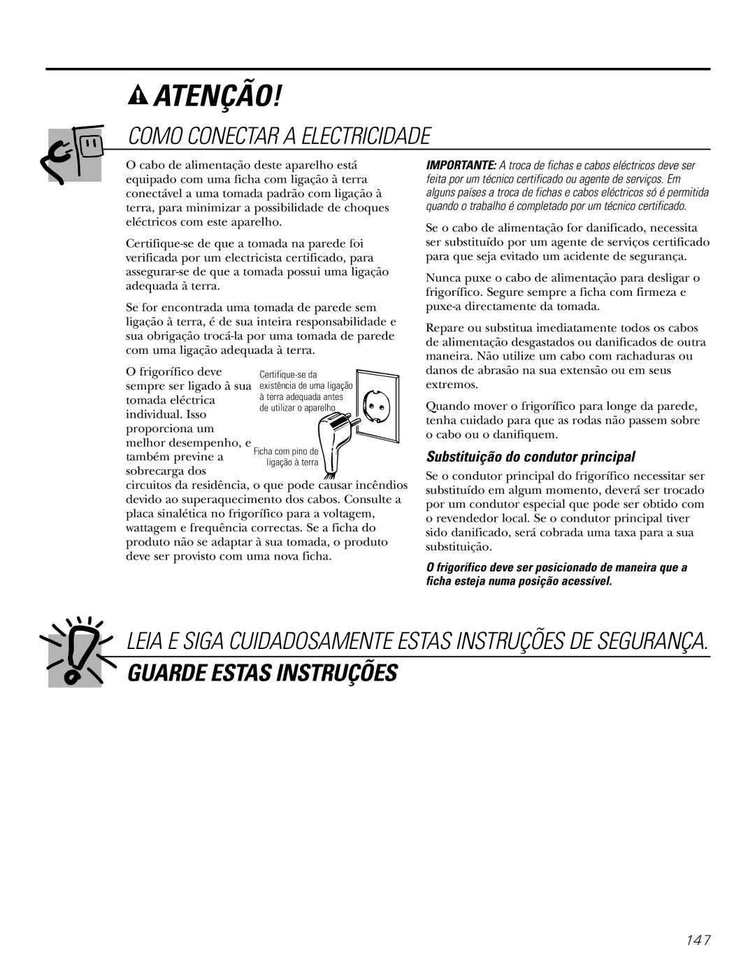 GE 21, 23, 25, 27, 29 installation instructions Como Conectar a Electricidade, Substituição do condutor principal 