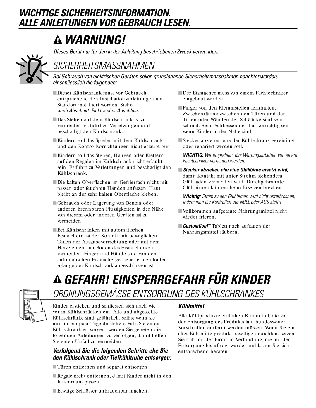 GE 21, 23, 25, 27, 29 Kühlmittel, Auch Abschnitt Elektrischer Anschluss, Den Kühlschrank oder Tiefkühltruhe entsorgen 