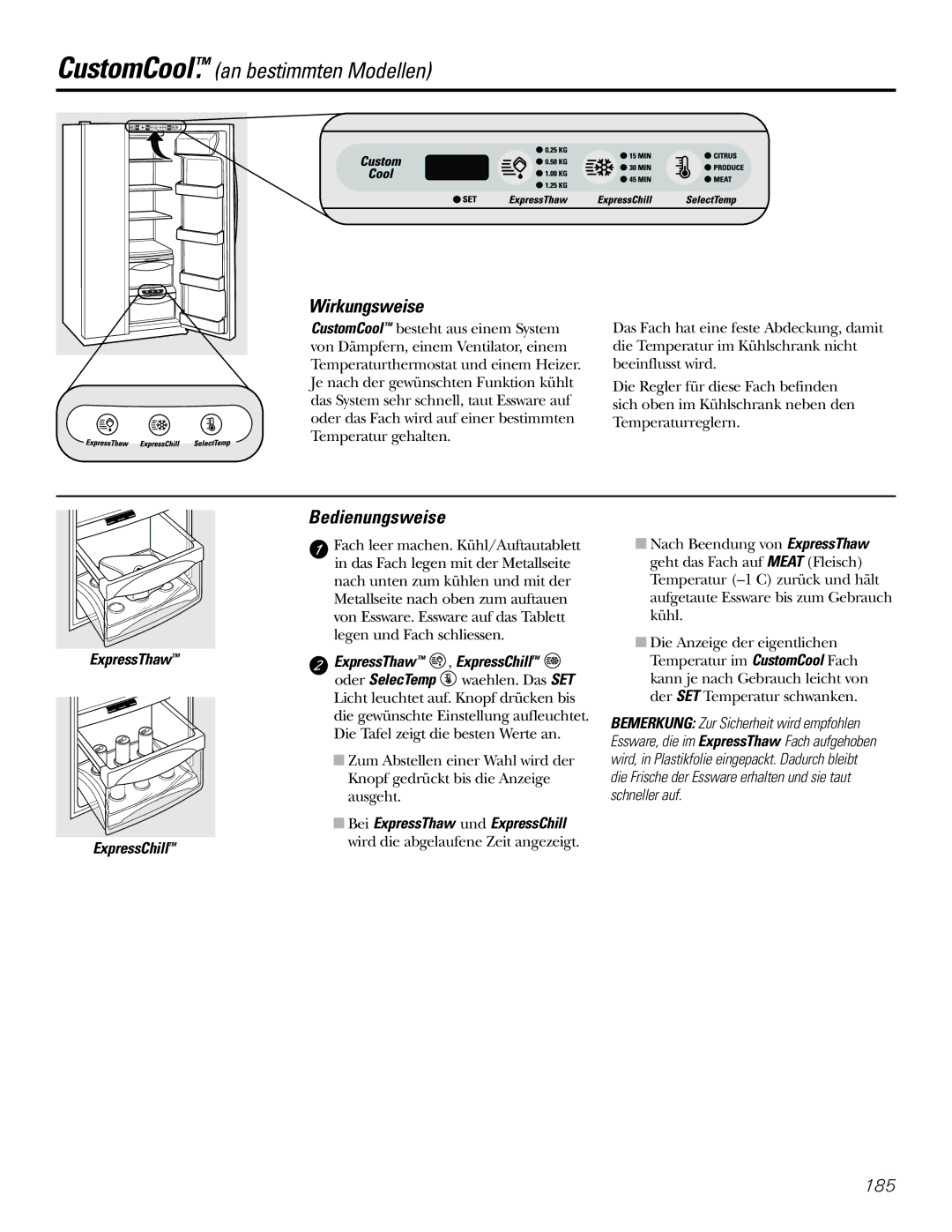 GE 21, 23, 25, 27, 29 installation instructions CustomCool. an bestimmten Modellen, Bedienungsweise 