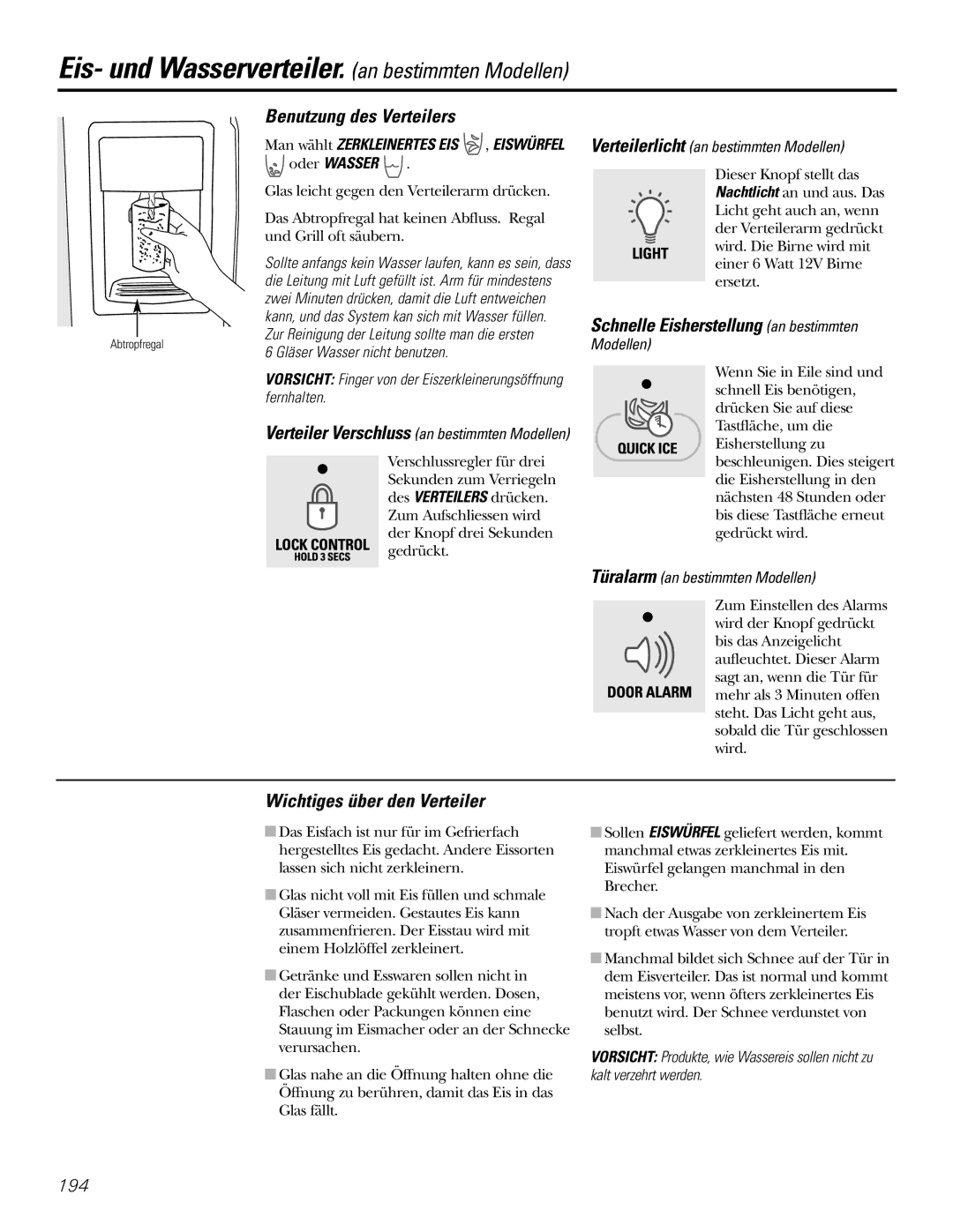 GE 21, 23, 25, 27, 29 installation instructions Eis- und Wasserverteiler. an bestimmten Modellen, Benutzung des Verteilers 