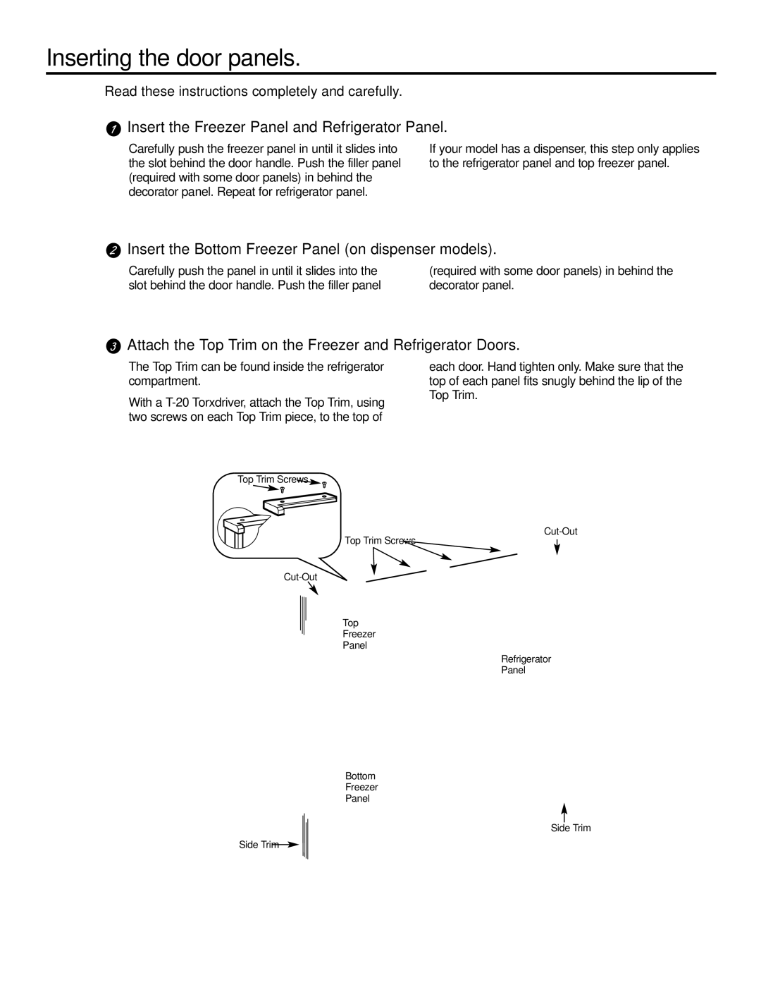 GE 21, 23, 25, 27, 29 Inserting the door panels, Insert the Bottom Freezer Panel on dispenser models 