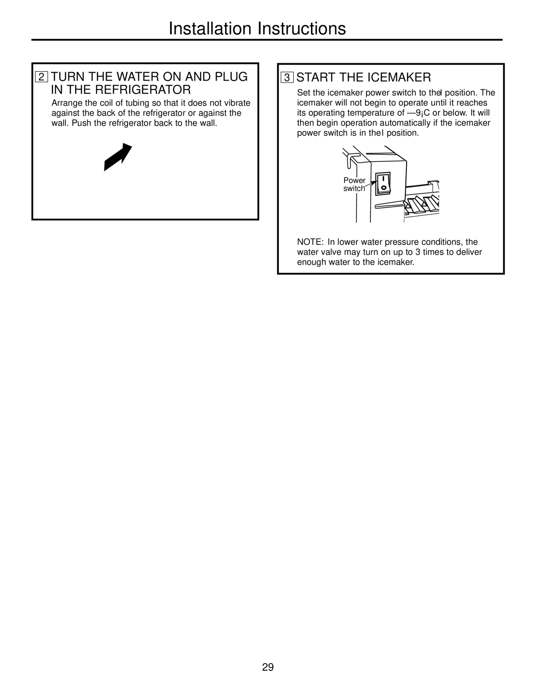 GE 21, 23, 25, 27, 29 installation instructions Turn the Water on and Plug in the Refrigerator, Start the Icemaker 