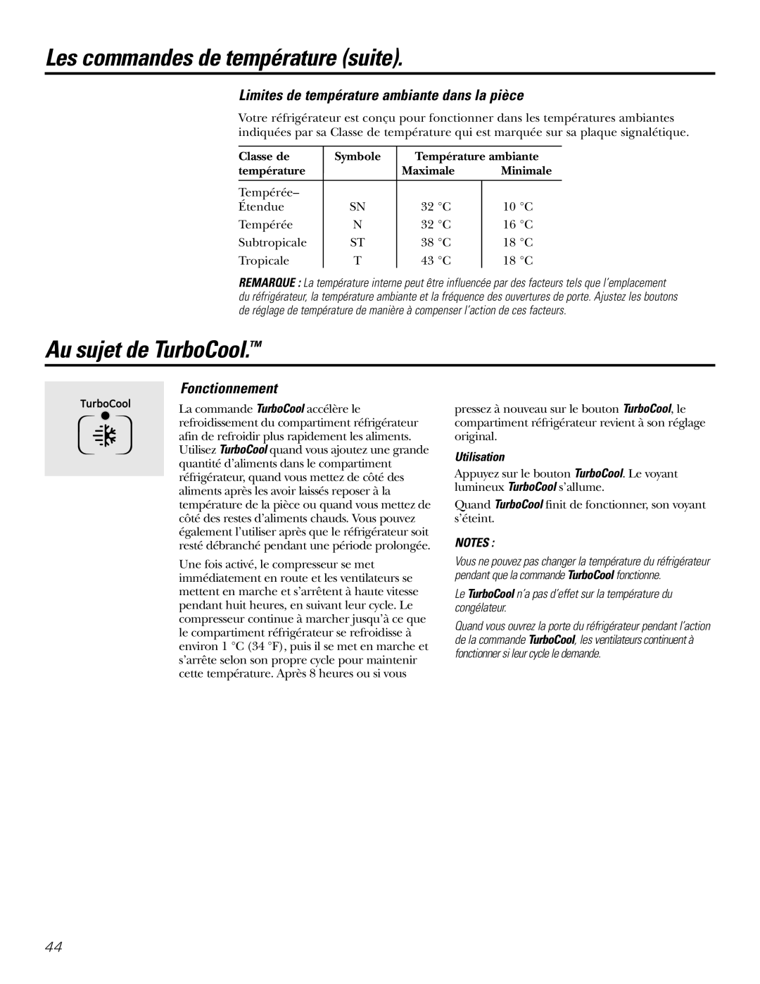 GE 21, 23, 25, 27, 29 Les commandes de température suite, Au sujet de TurboCool, Fonctionnement, Utilisation 