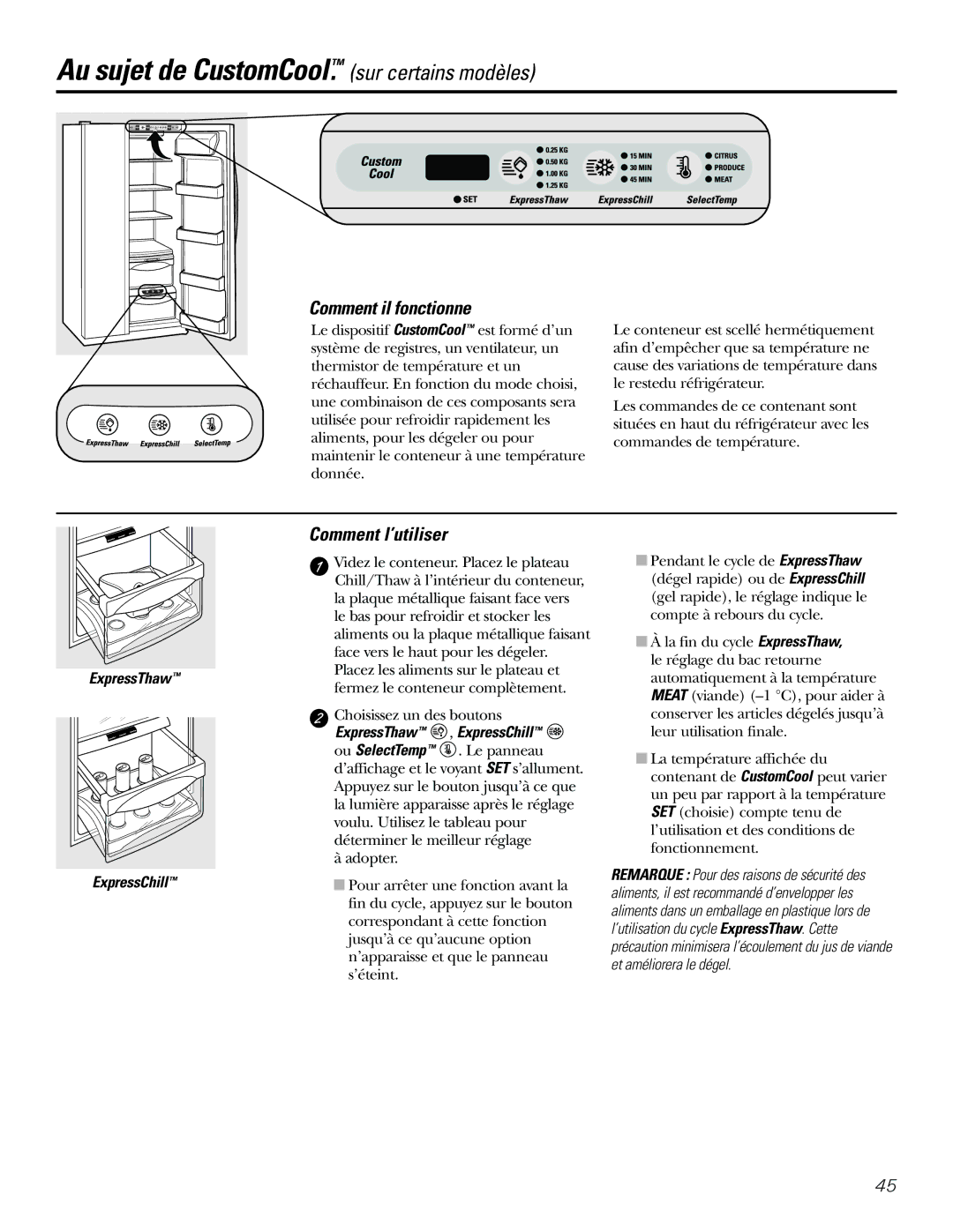 GE 21, 23, 25, 27, 29 Au sujet de CustomCool. sur certains modèles, Comment il fonctionne, Comment l’utiliser 