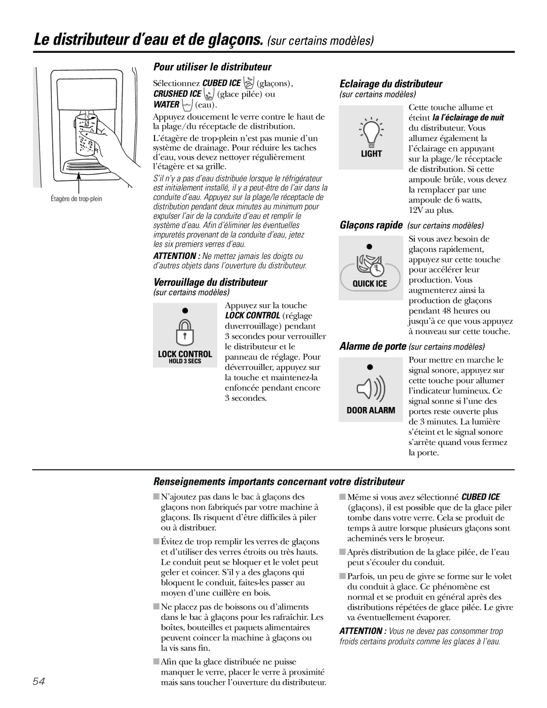 GE 21, 23, 25, 27, 29 Le distributeur d’eau et de glaçons. sur certains modèles, Pour utiliser le distributeur 