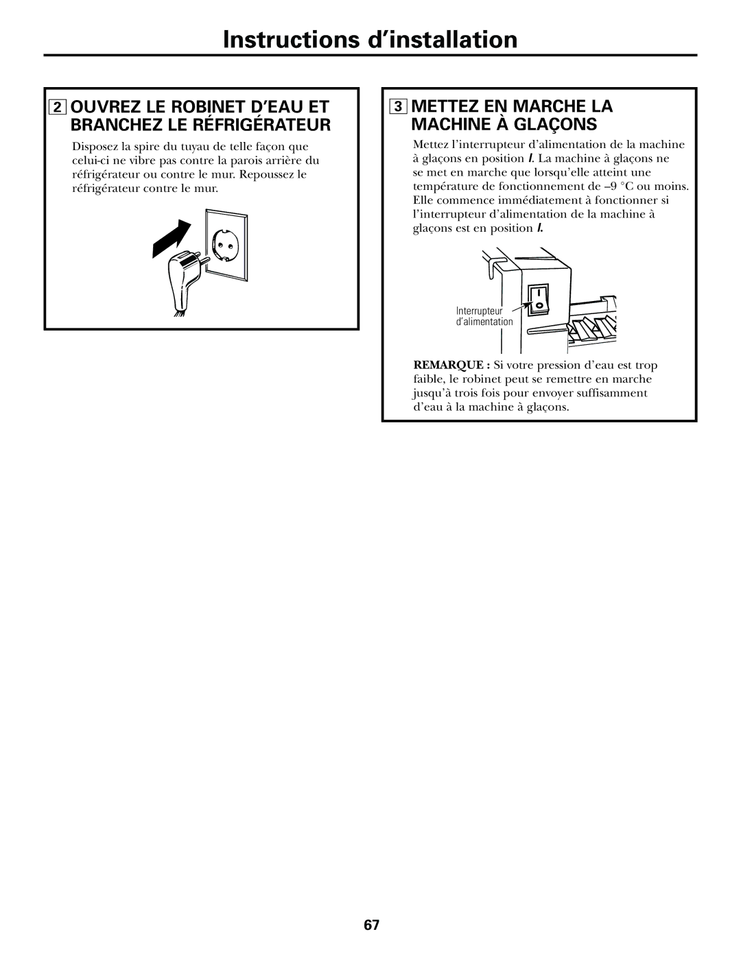 GE 21, 23, 25, 27, 29 Mettez EN Marche LA Machine À Glaçons, Ouvrez LE Robinet D’EAU ET Branchez LE Réfrigérateur 