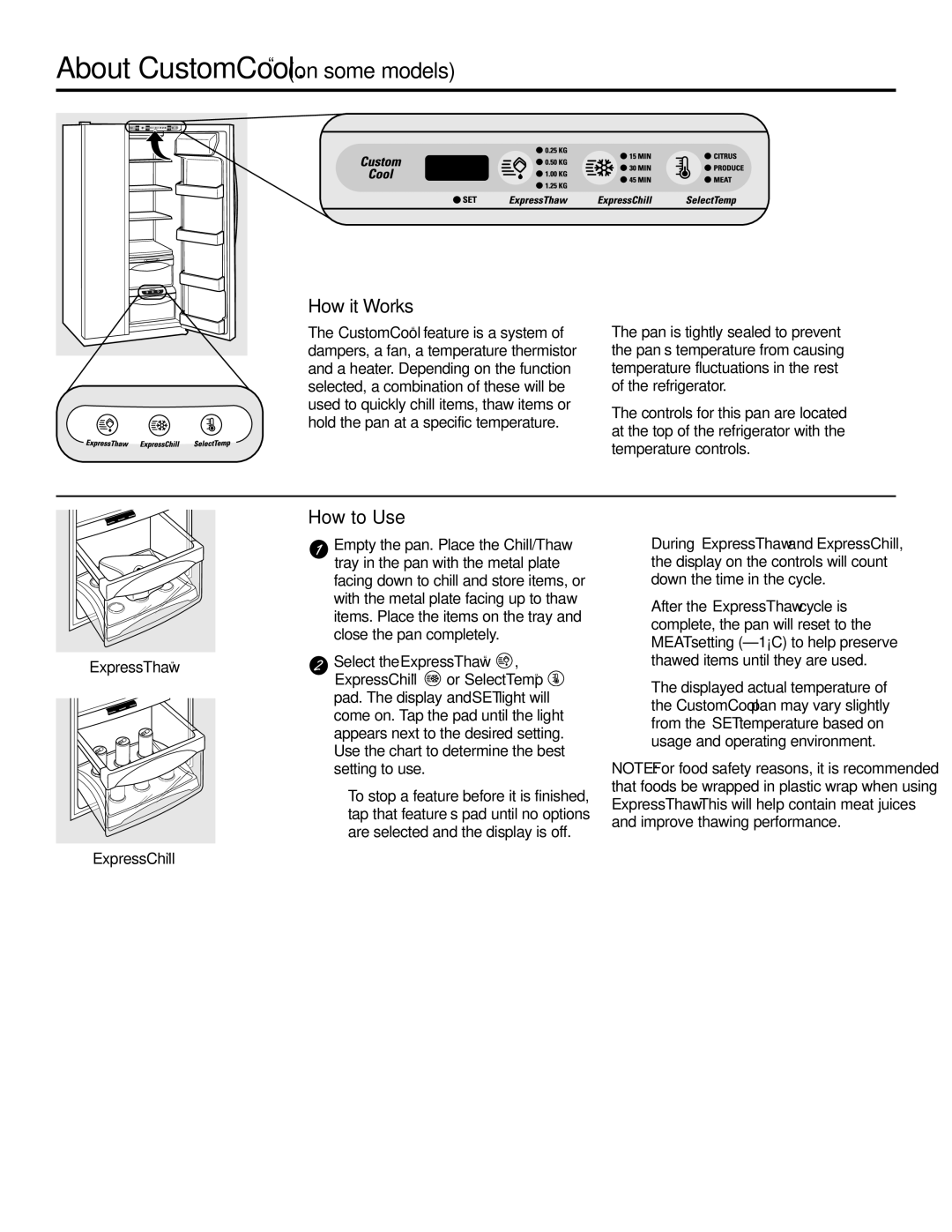 GE 21, 23, 25, 27, 29 installation instructions About CustomCool. on some models, How to Use, ExpressThaw ExpressChill 