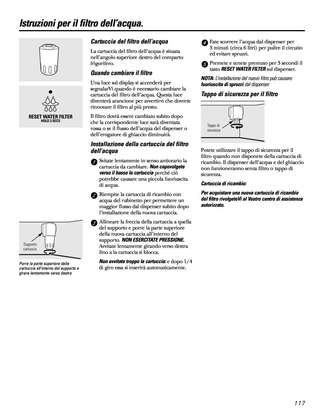 GE 21, 23, 25, 27, 29 Istruzioni per il filtro dell’acqua, Cartuccia del filtro dell’acqua, Quando cambiare il filtro 
