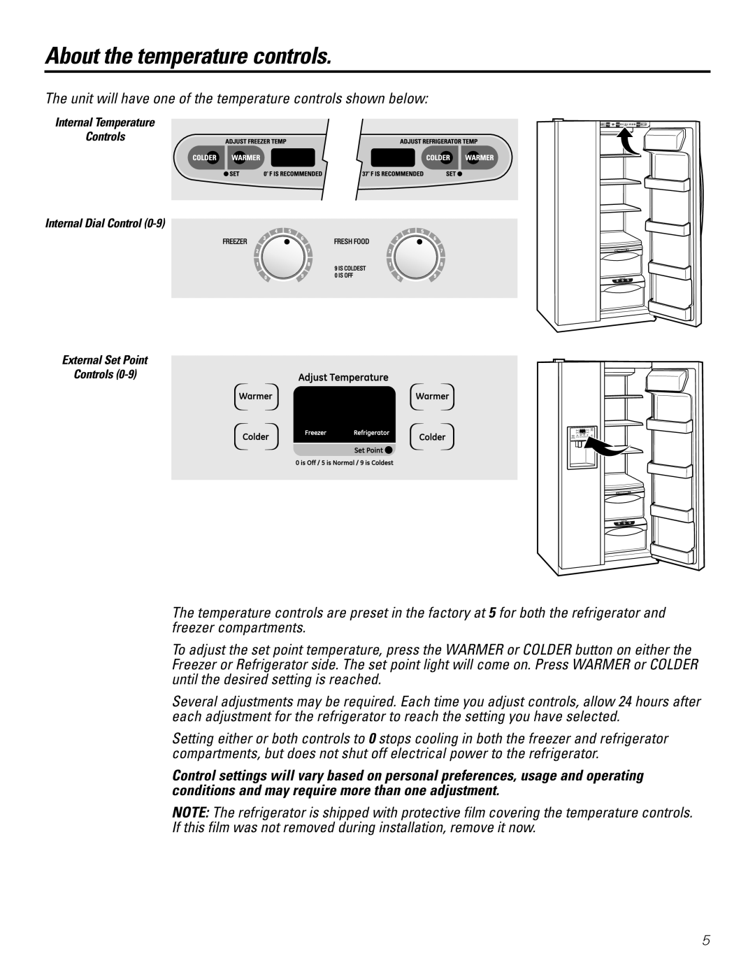 GE 21, 23, 25, 27, 29 About the temperature controls, The unit will have one of the temperature controls shown below 