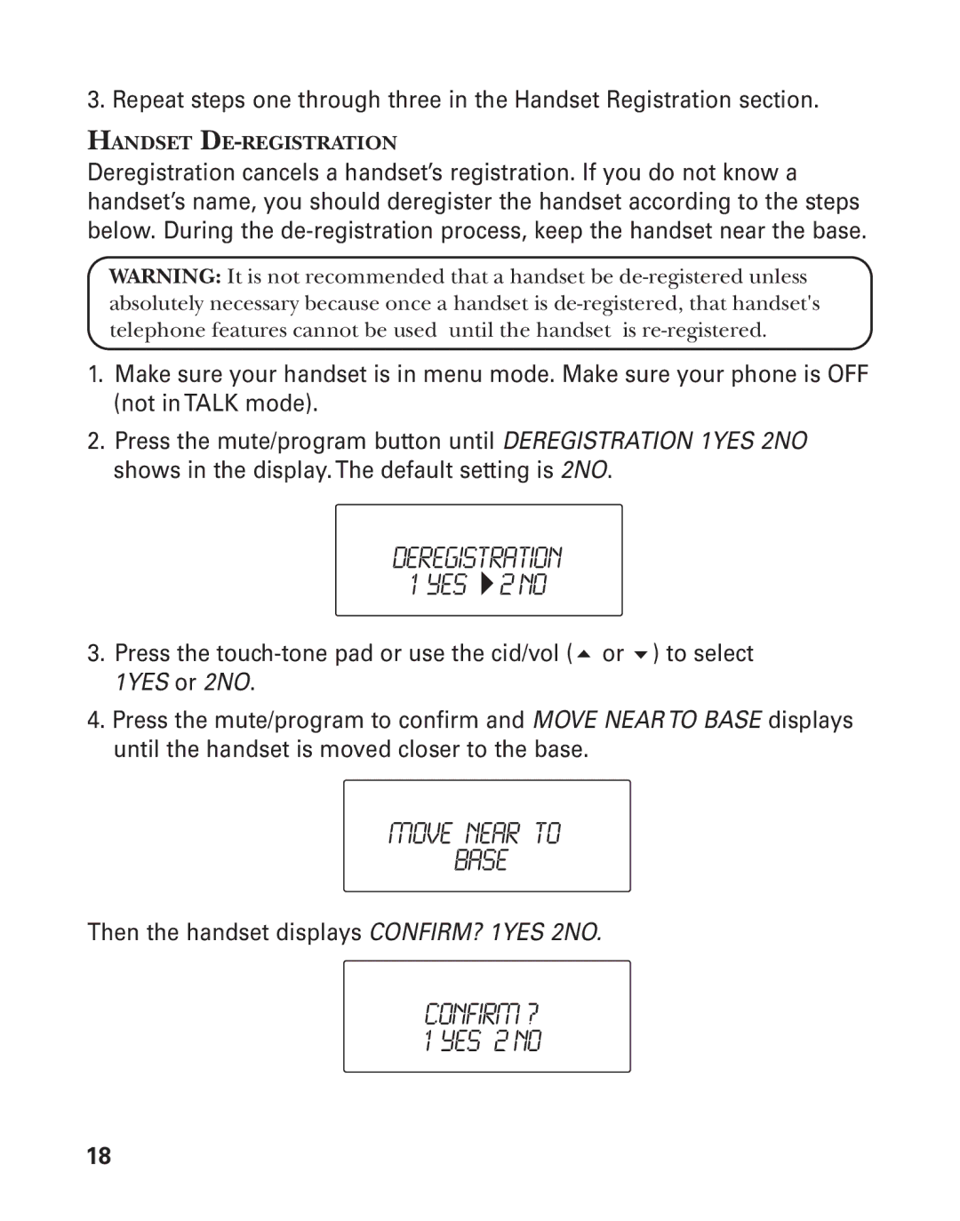 GE 21025/26 manual Deregistration, Move Near to Base 