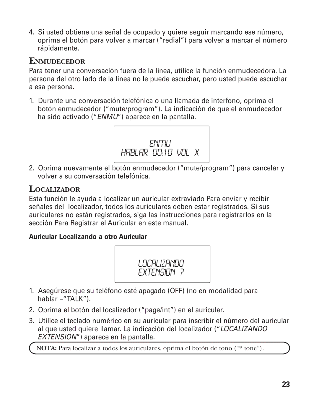 GE 21025/26 manual Enmu Hablar 0010 VOL, Localizando Extension ? 