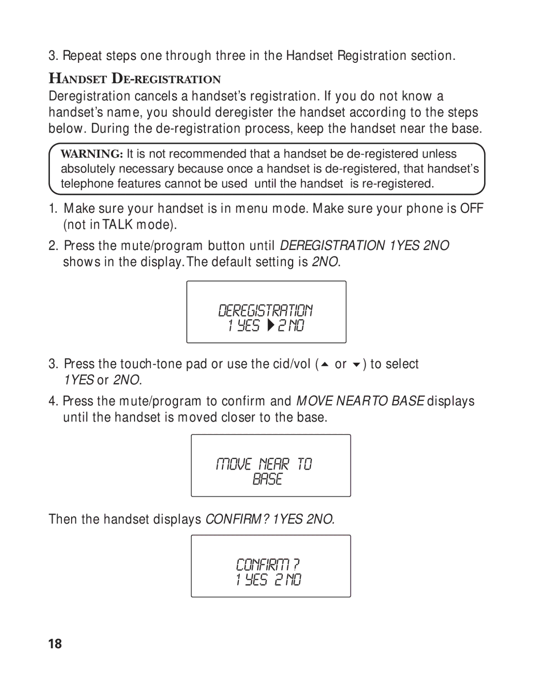 GE 21026 manual Deregistration, Move Near to Base 