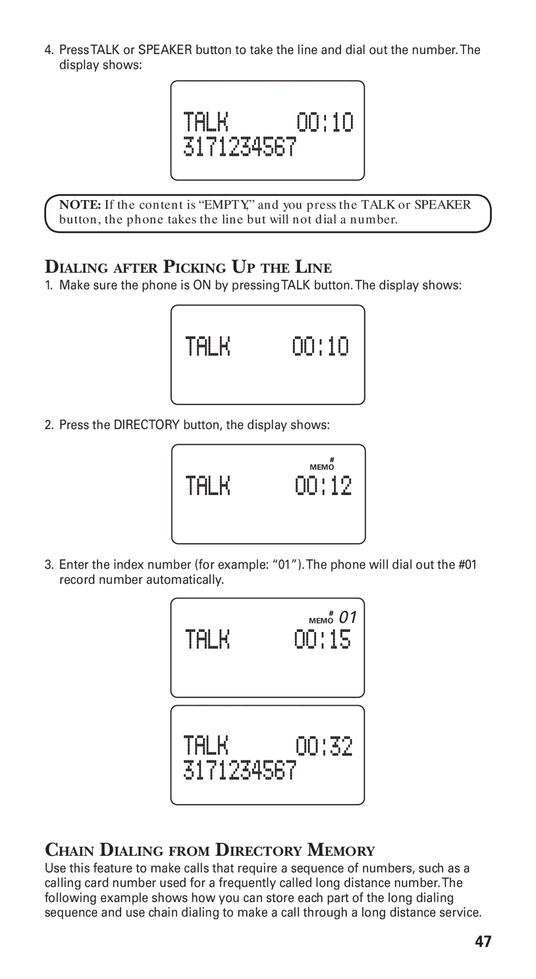 GE 21115 manual Dialing after Picking Up the Line, Chain Dialing from Directory Memory 