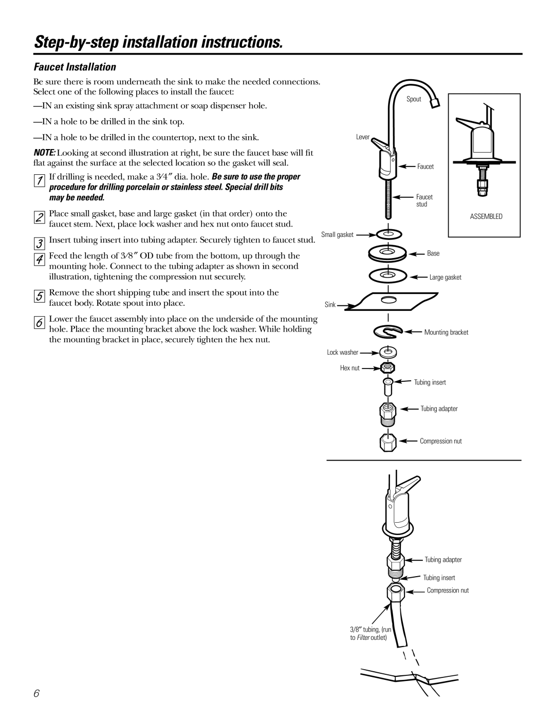 GE 215C1044P010-3 owner manual Step-by-step installation instructions, Faucet Installation 