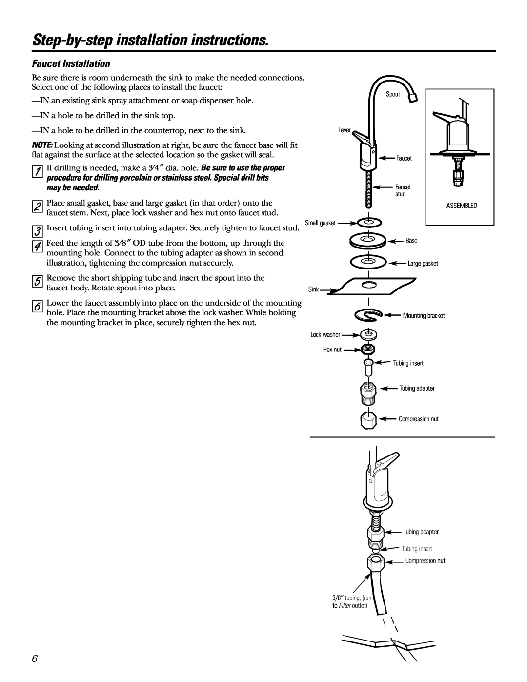 GE 215C1044P010-3 owner manual Step-by-step installation instructions, Faucet Installation 