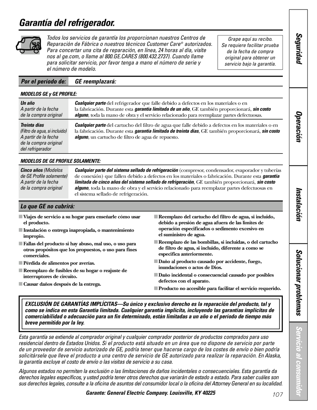 GE 22, 23, 25, 27 installation instructions Garantía del refrigerador, GE reemplazará, Lo que GE no cubrirá, 107 