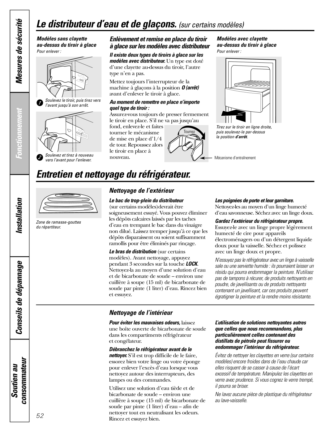 GE 22, 23, 25, 27 Le distributeur d’eau et de glaçons. sur certains modèles, Entretien et nettoyage du réfrigérateur 