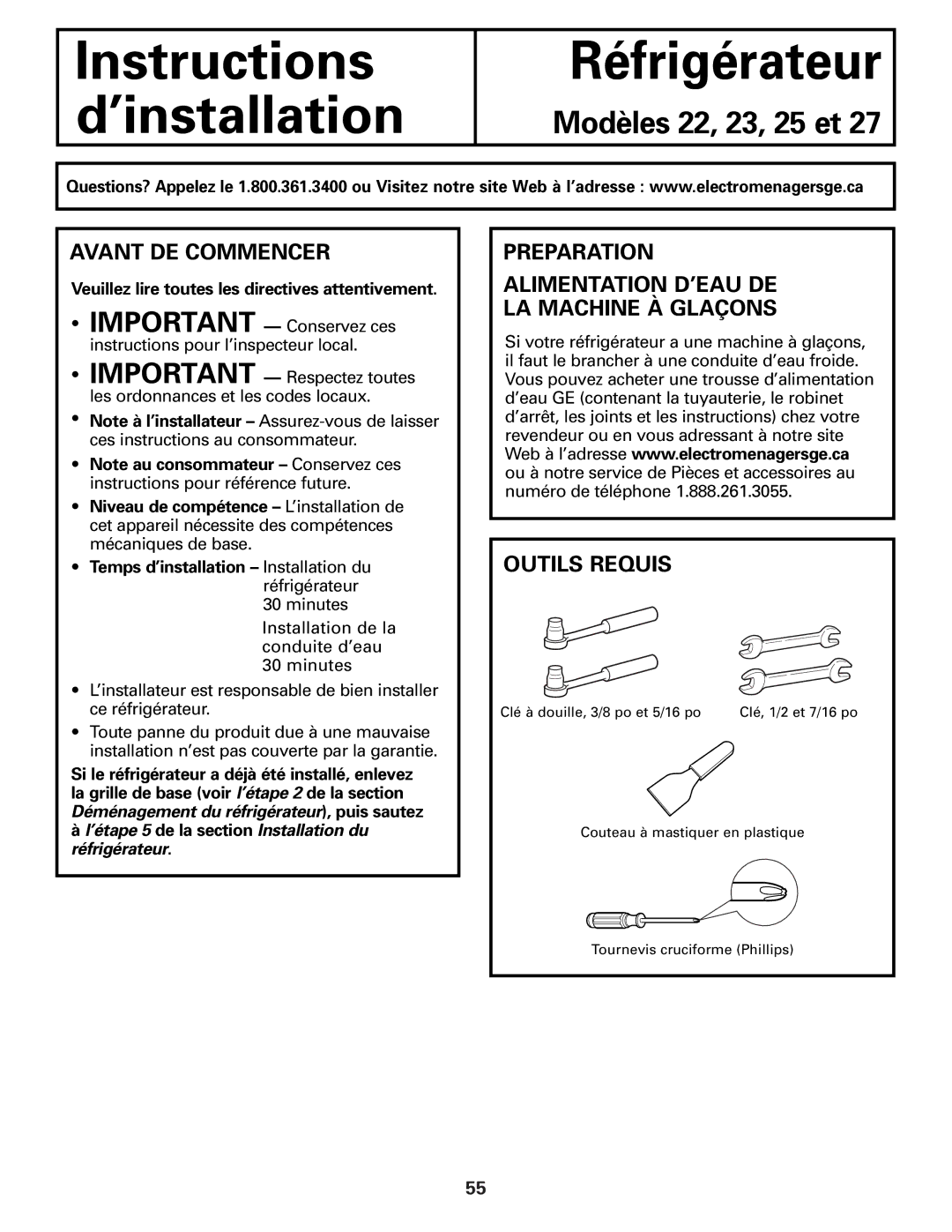 GE 22, 23, 25, 27 installation instructions Avant DE Commencer, ’étape 5 de la section Installation du réfrigérateur 