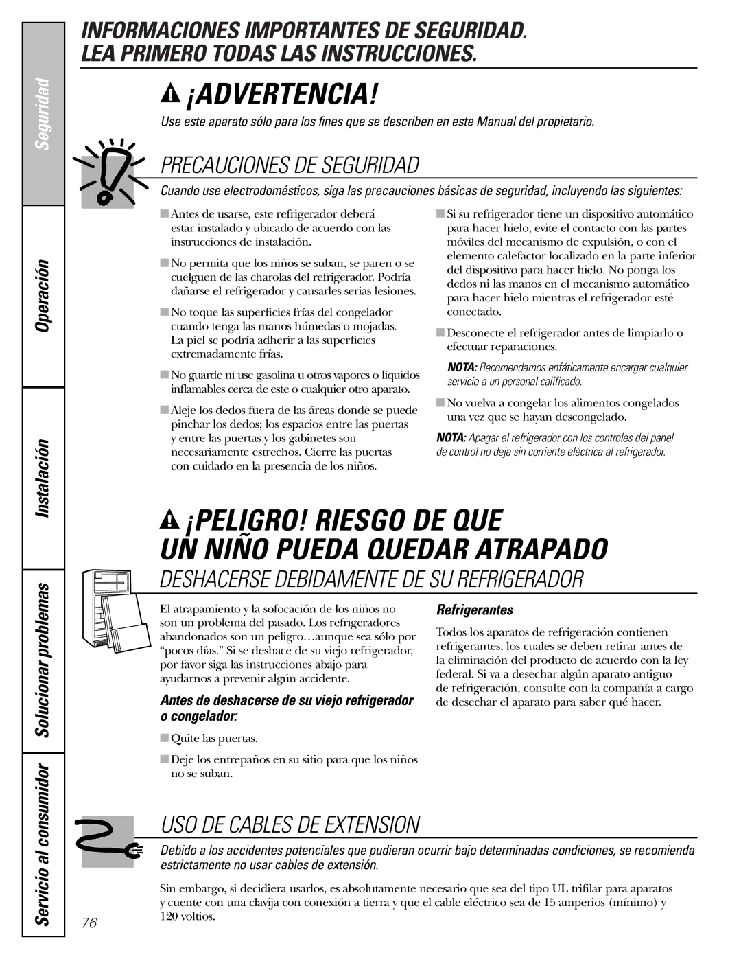 GE 22, 23, 25, 27 Operación Instalación, Servicio al, Antes de deshacerse de su viejo refrigerador o congelador 