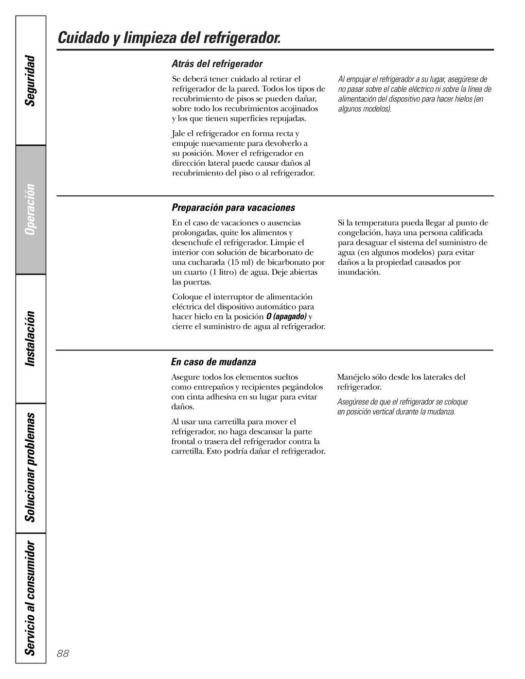 GE 22, 23, 25, 27 installation instructions Atrás del refrigerador, Preparación para vacaciones, En caso de mudanza 