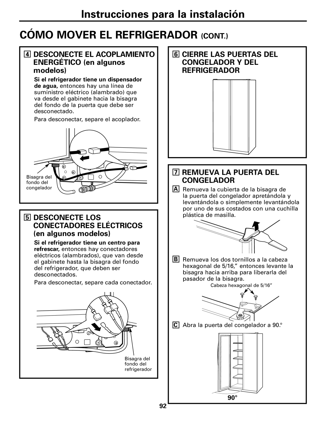 GE 22, 23, 25, 27 Desconecte EL Acoplamiento, Congelador Y DEL, Refrigerador, Remueva LA Puerta DEL, Desconecte LOS 