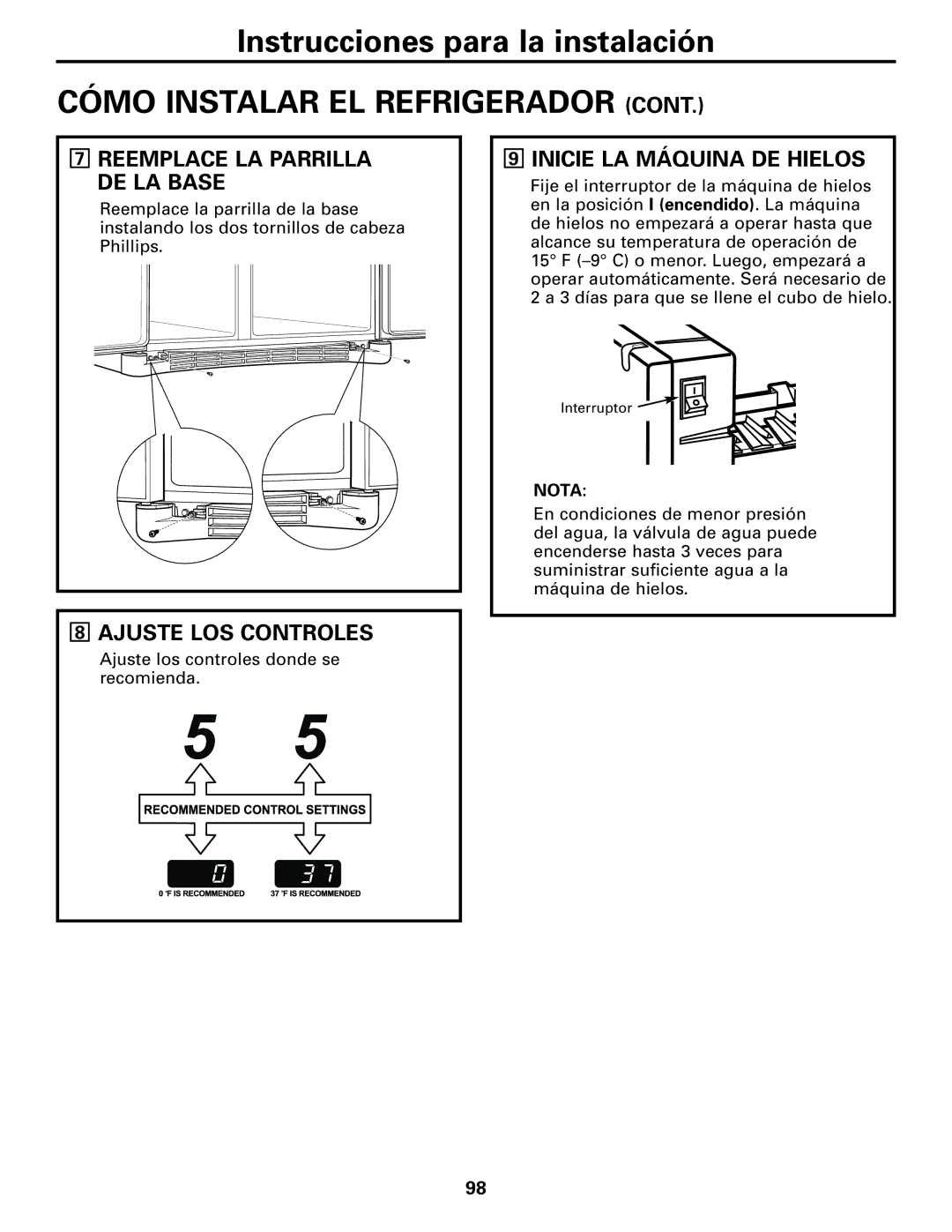 GE 22, 23, 25, 27 Reemplace LA Parrilla DE LA Base, Inicie LA Máquina DE Hielos, Ajuste LOS Controles 