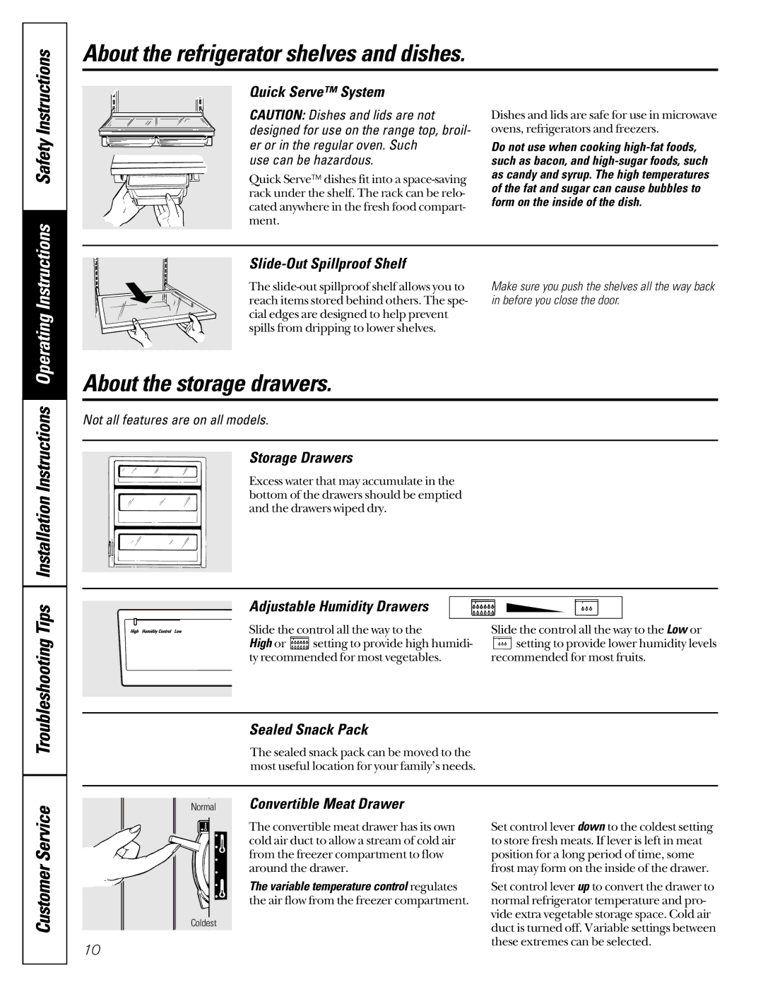 GE 22-27 owner manual Quick Serve System, Convertible Meat Drawer, Use can be hazardous, High or 