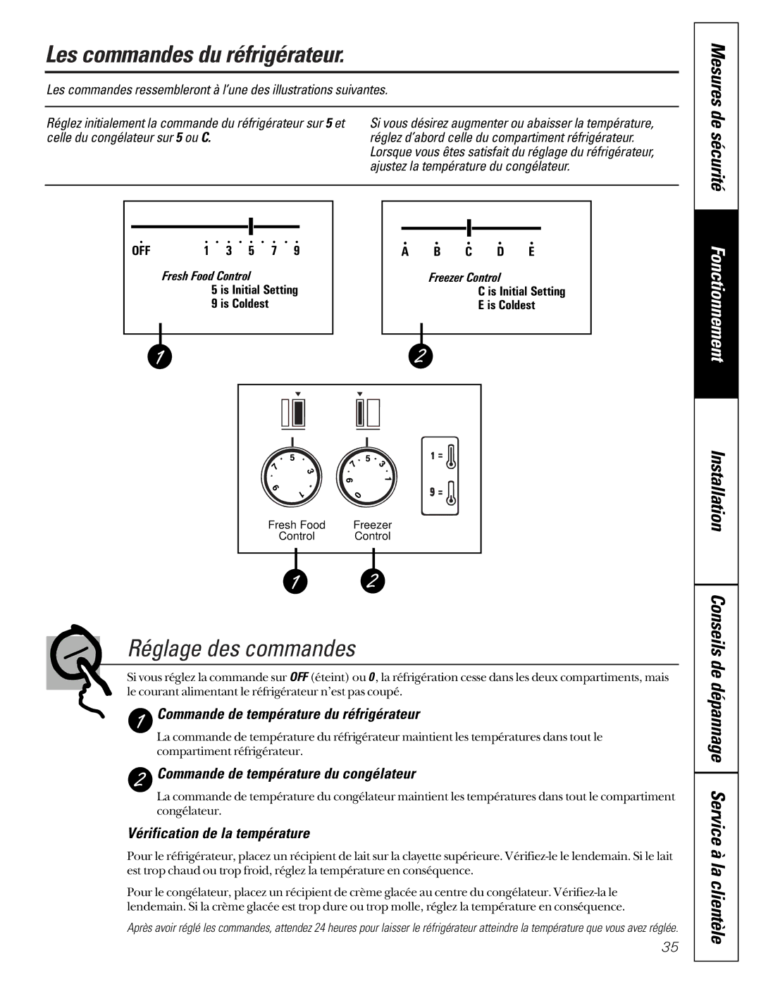 GE 22-27 owner manual Les commandes du réfrigérateur, Réglage des commandes, Mesures de sécurité 