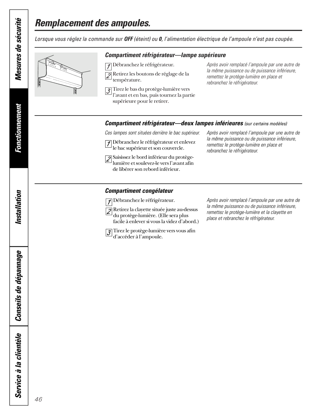 GE 22-27 owner manual Remplacement des ampoules, Compartiment réfrigérateur-lampe supérieure, Compartiment congélateur 