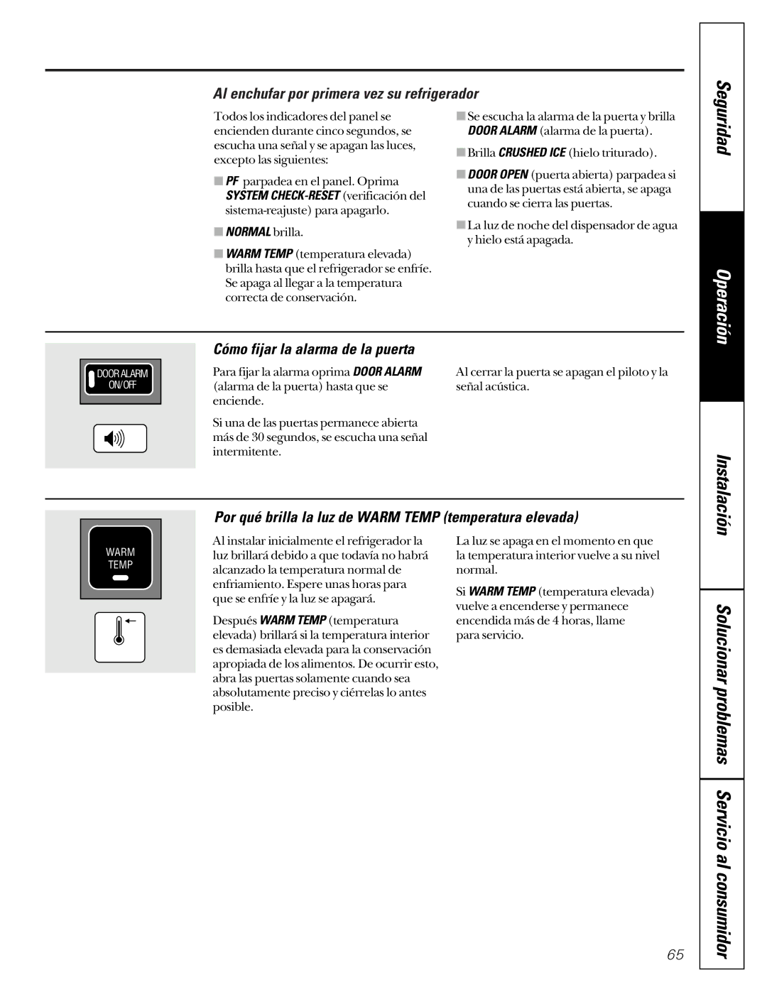 GE 22-27 owner manual Al enchufar por primera vez su refrigerador, Cómo fijar la alarma de la puerta, Normal brilla 