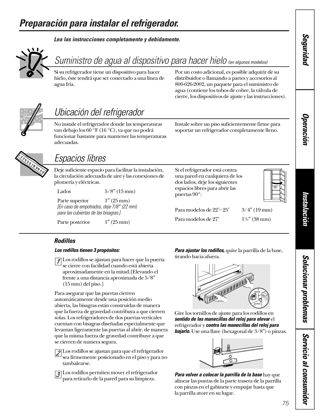 GE 22-27 Preparación para instalar el refrigerador, Ubicación del refrigerador, Espacios libres, Seguridad Operación 