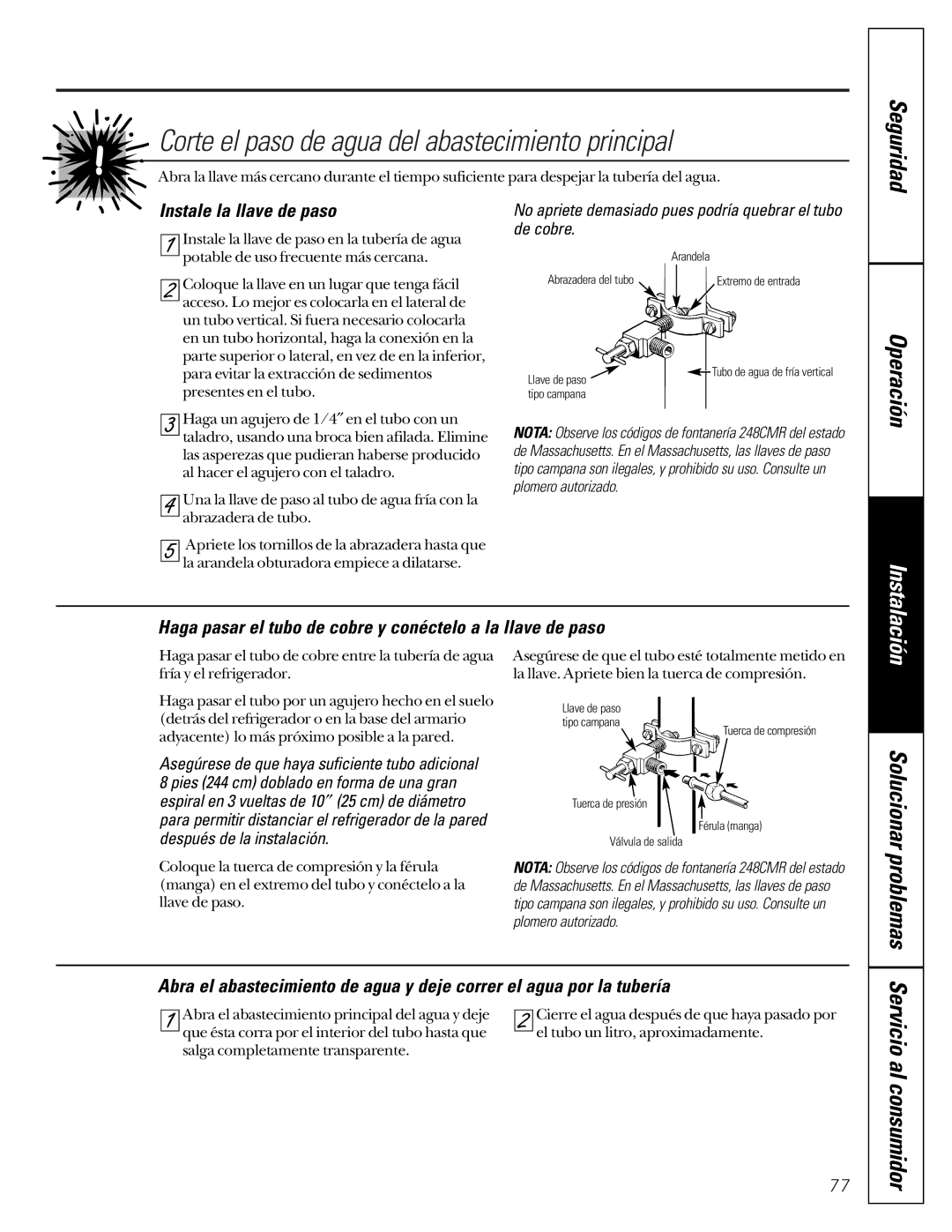 GE 22-27 owner manual Corte el paso de agua del abastecimiento principal, Instale la llave de paso 