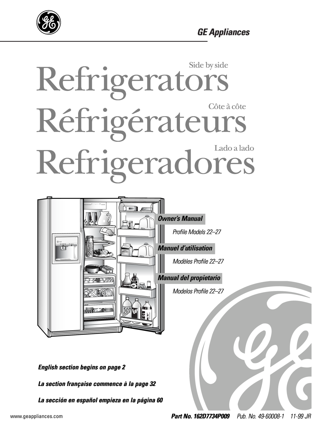 GE 22-27 owner manual GE Appliances, Manuel d’utilisation, Manual del propietario, Profile Models 22–27, Refrigerators 