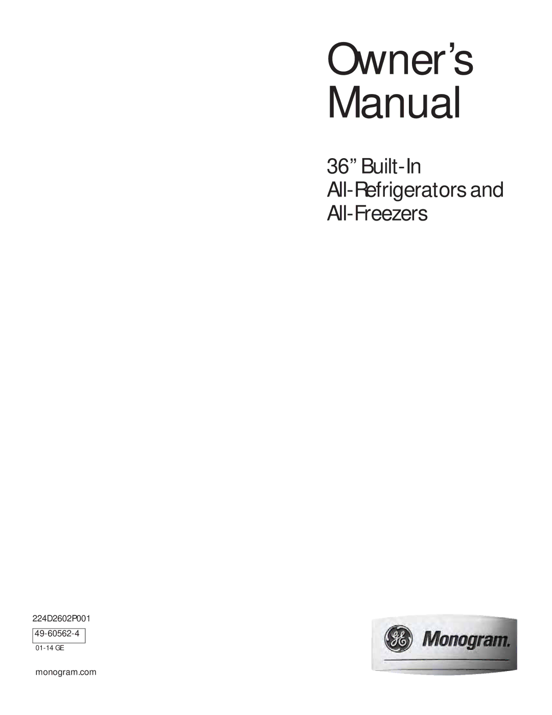 GE 224D2602P001 owner manual Monogram.com 