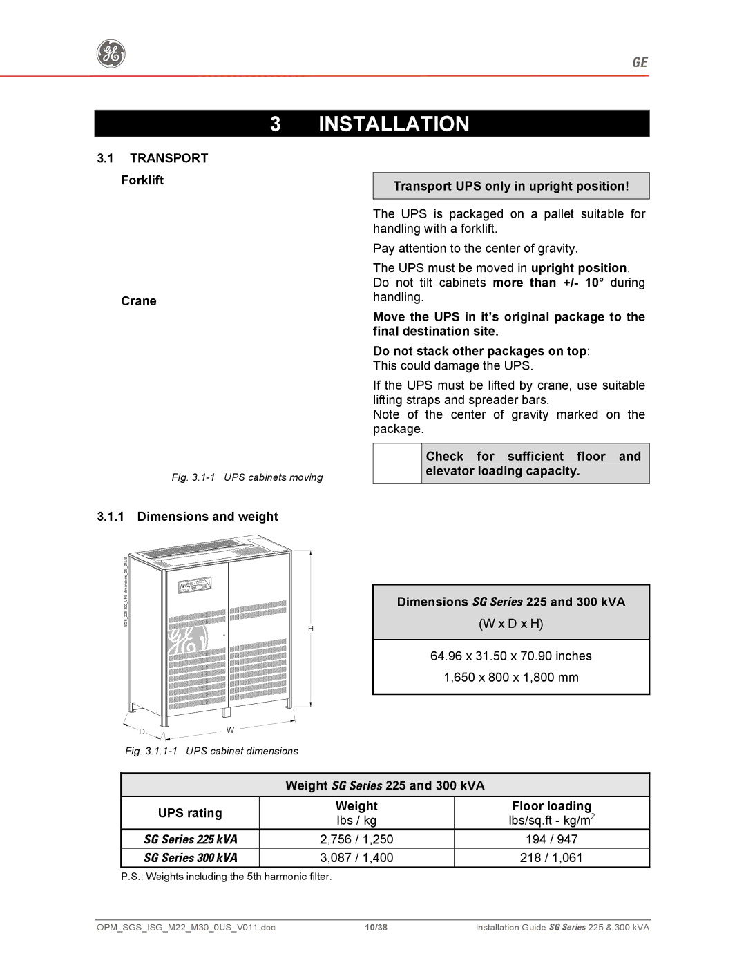 GE 225, 300 manual Transport Forklift Crane, Dimensions and weight, Transport UPS only in upright position 