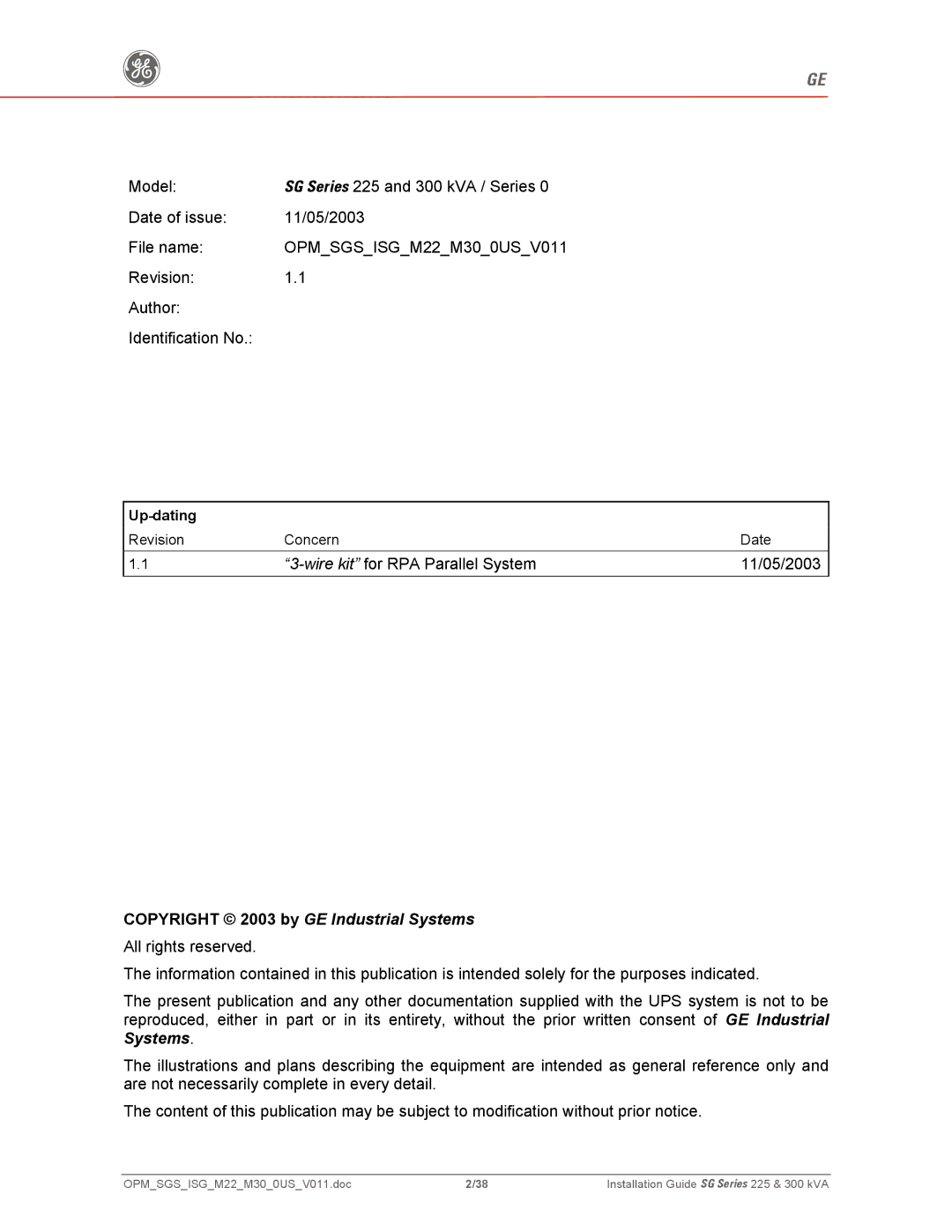 GE 225, 300 manual Copyright 2003 by GE Industrial Systems 