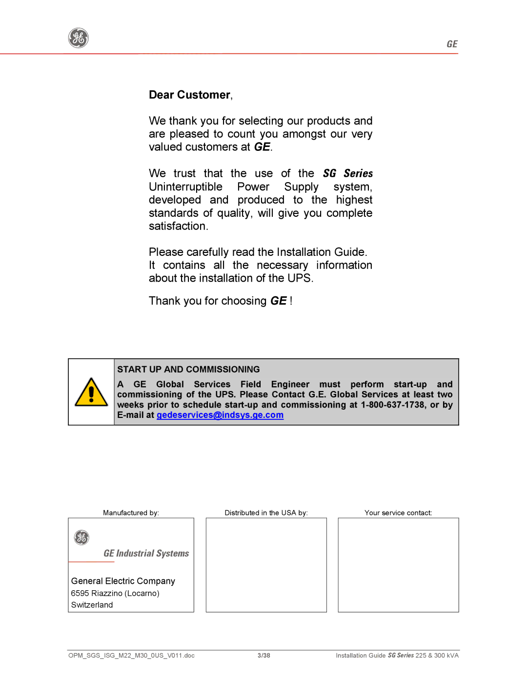 GE 300, 225 manual Dear Customer, Start UP and Commissioning 