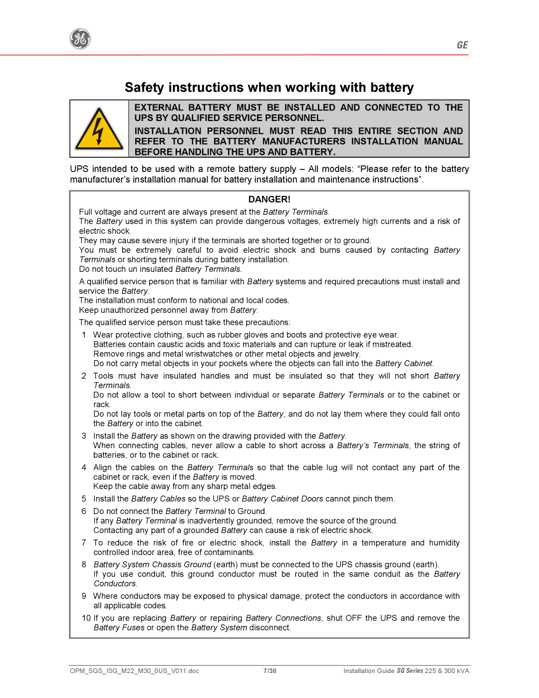 GE 300, 225 manual Safety instructions when working with battery 