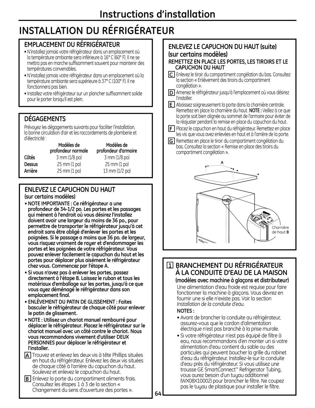 GE 225D1804P001 Installation DU Réfrigérateur, Dégagements, Enlevez LE Capuchon DU Haut, Sur certains modèles 