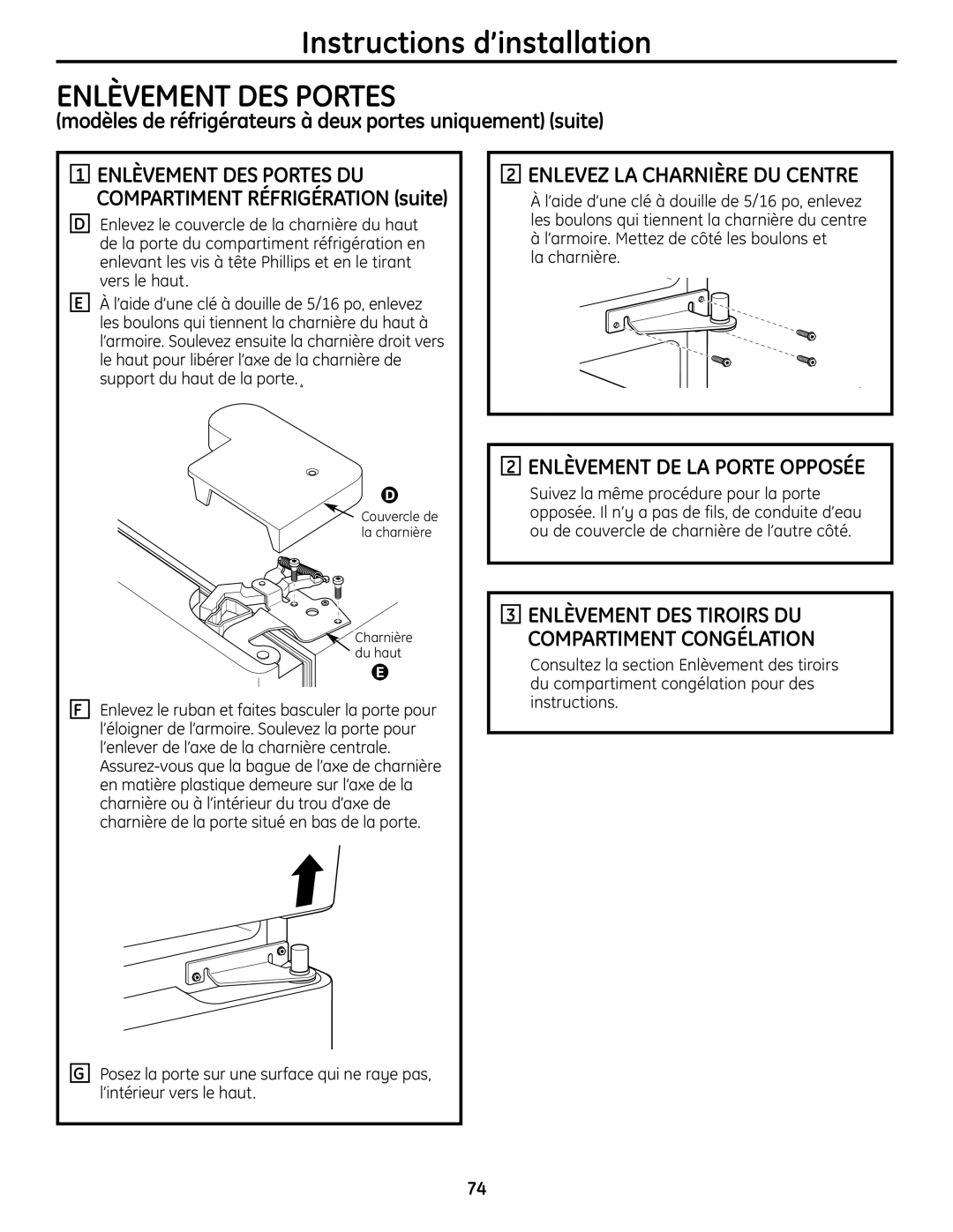 GE 225D1804P001 installation instructions Enlèvement DES Portes, Enlevez LA Charnière DU Centre, La charnière 