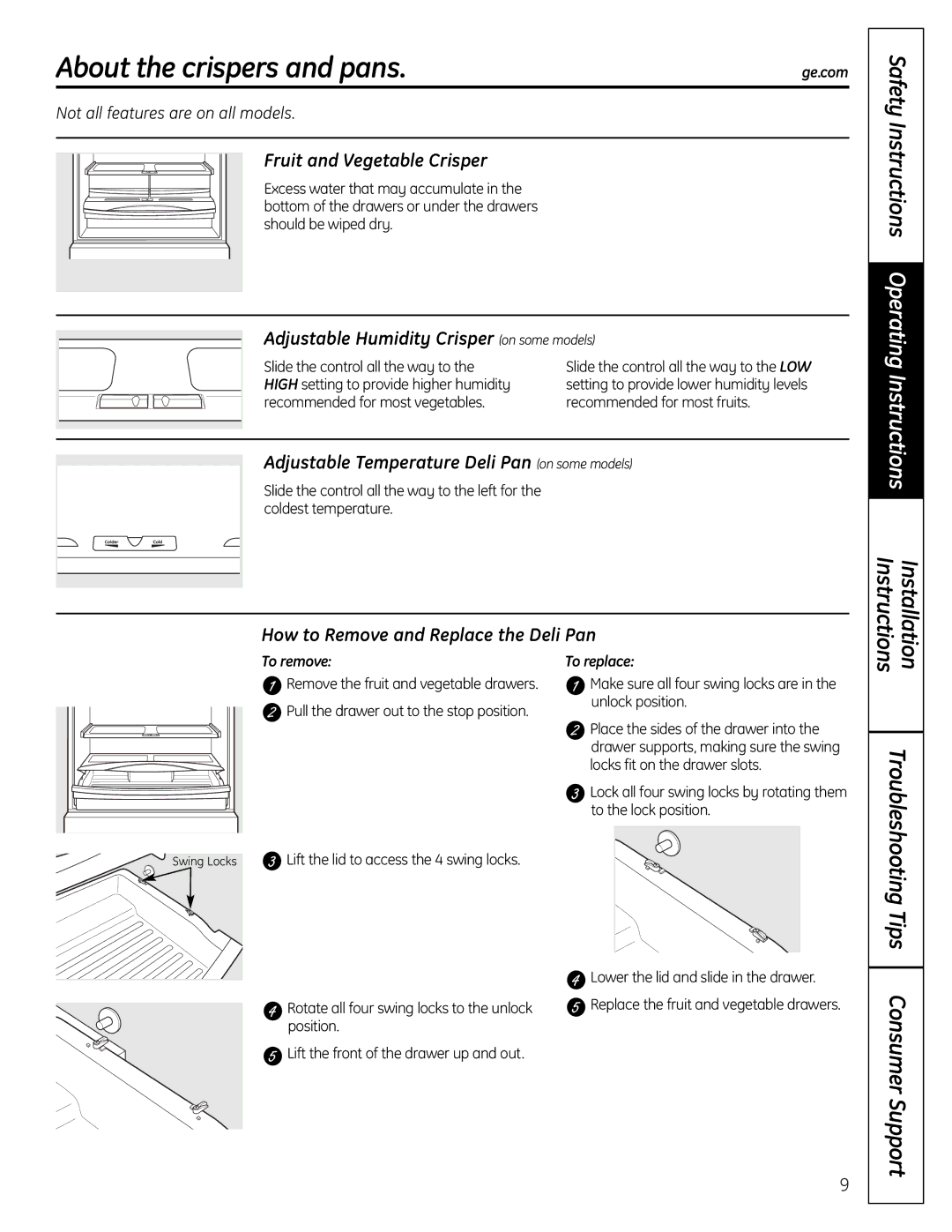 GE 225D1804P001 About the crispers and pans, Fruit and Vegetable Crisper, Adjustable Humidity Crisper on some models 